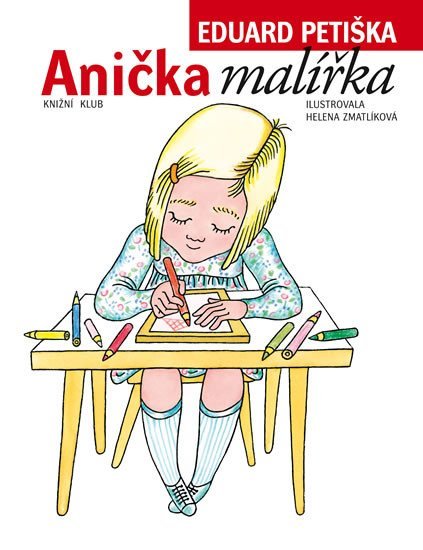 Levně Anička malířka - Eduard Petiška