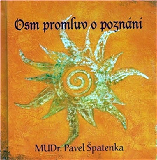 Levně Osm promluv - Pavel Špatenka