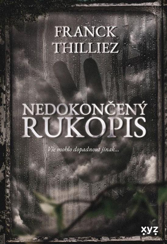 Levně Nedokončený rukopis - Franck Thilliez