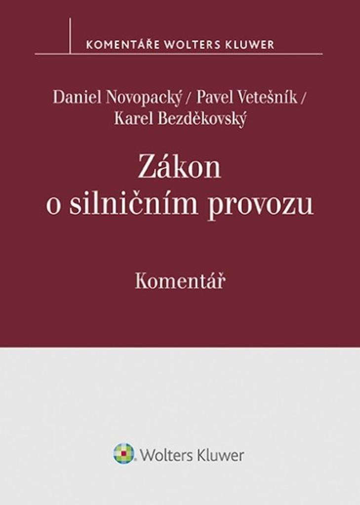 Levně Zákon o silničním provozu - Komentář - Daniel Novopacký
