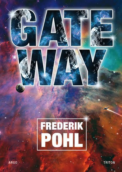 Gateway (česky), 1. vydání - Frederik Pohl