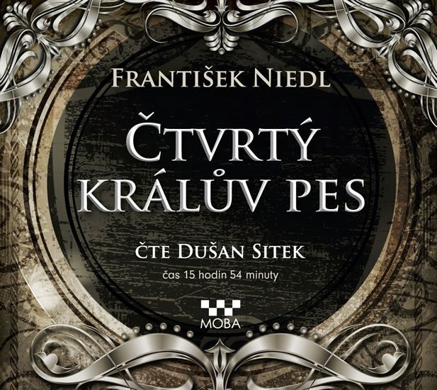 Levně Čtvrtý králův pes - CDmp3 (Čte Dušan Sitek) - František Niedl