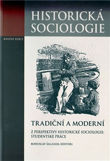 Historická sociologie - Bohuslav Šalanda