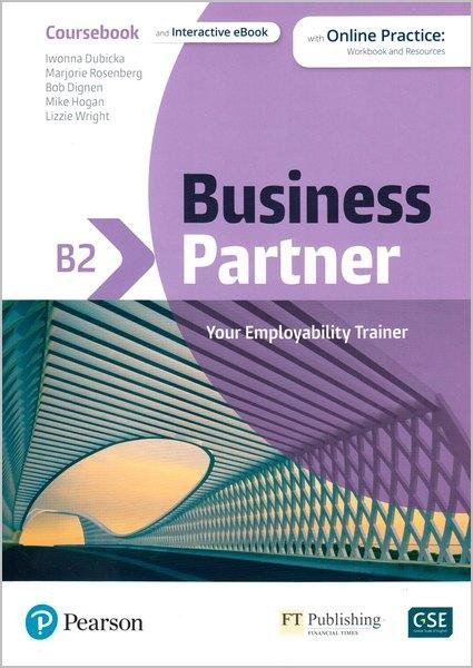 Business Partner B2 Coursebook &amp; eBook with MyEnglishLab &amp; Digital Resources, 2nd - Iwona Dubicka