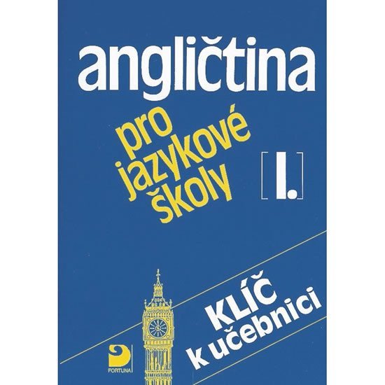 Angličtina pro jazykové školy I. - Klíč - Jaroslav Peprník