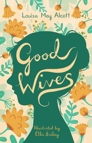 Levně Good Wives - Louisa May Alcott