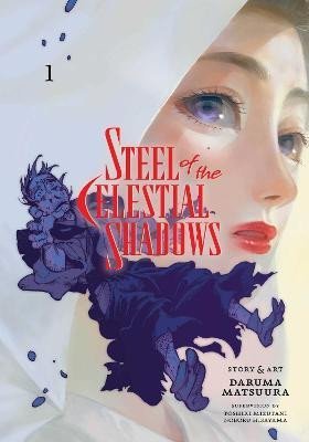 Levně Steel of the Celestial Shadows 1 - Daruma Matsuura