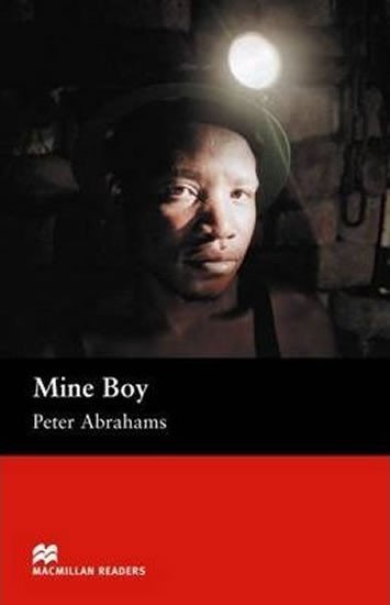 Levně Macmillan Readers Upper-Intermediate: Mine Boy - Peter Abrahams