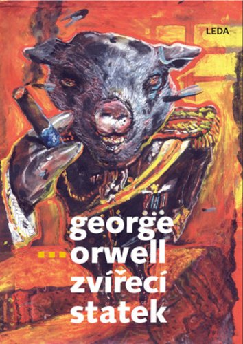 Zvířecí statek, 1. vydání - George Orwell