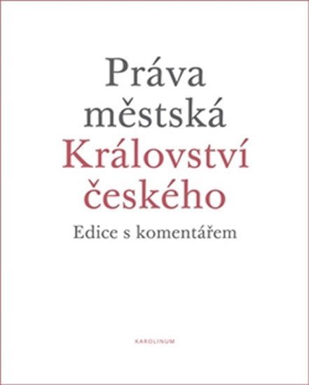 Levně Práva městská Království českého - Karel Malý