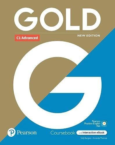 Levně Gold C1 Advanced with Interactive eBook, Digital Resources and App 6e (New Edition) - Sally Burgess