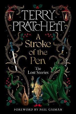 Levně A Stroke of the Pen: The Lost Stories - Terry Pratchett