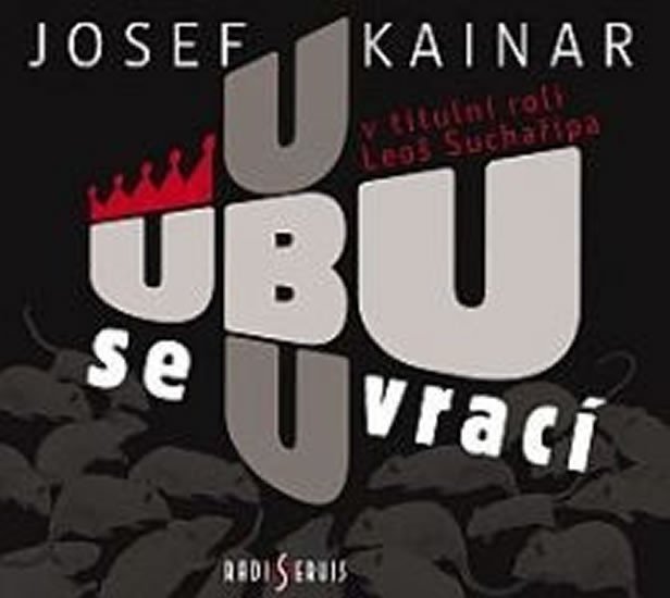 Levně Ubu se vrací - CD - Josef Kainar