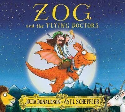 Zog and the Flying Doctors - Julia Donaldsonová
