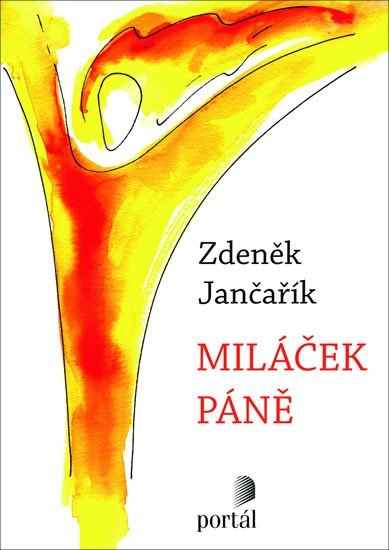 Levně Miláček Páně - Zdeněk Jančařík