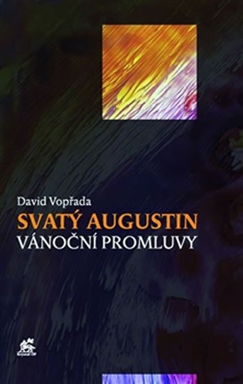 Levně Svatý Augustin - Vánoční promluvy - David Vopřada