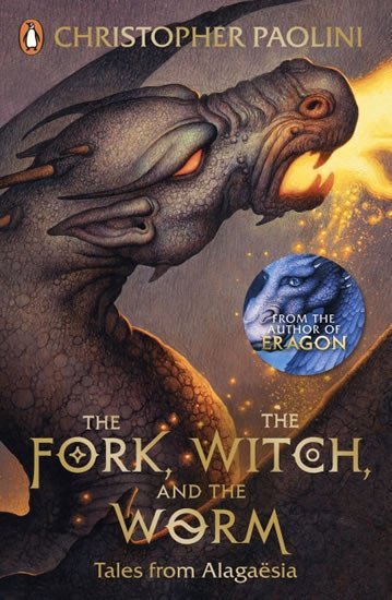 The Fork, the Witch, and the Worm: Tales from Alagaësia (Volume 1: Eragon), 2. vydání - Christopher Paolini