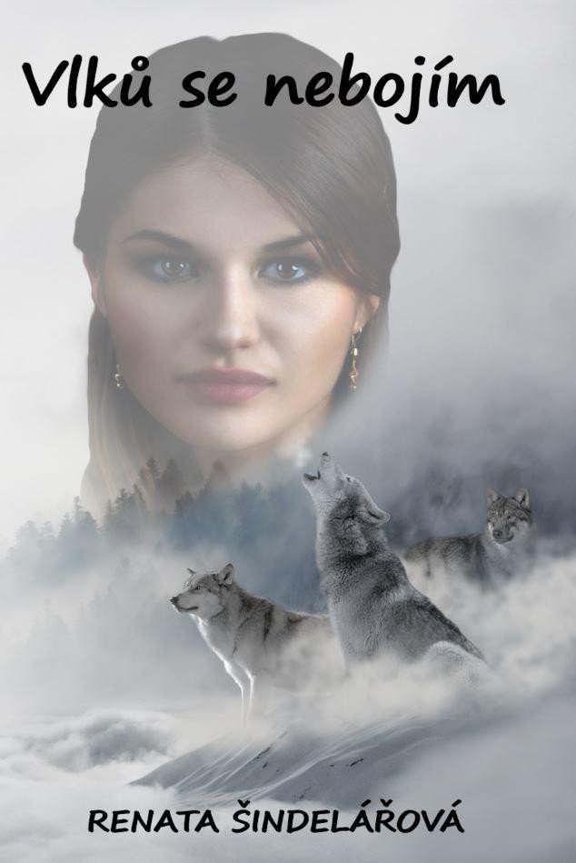 Levně Vlků se nebojím - Renata Šindelářová