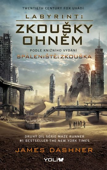 Levně Spáleniště: Zkouška, 2. vydání - James Dashner