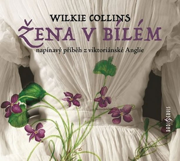 Žena v bílém - 2 CD - Wilkie Collins