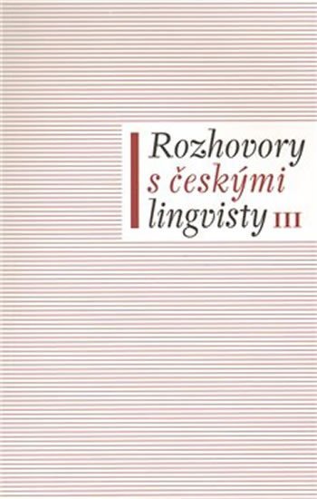 Levně Rozhovory s českými lingvisty III - Jan Chromý