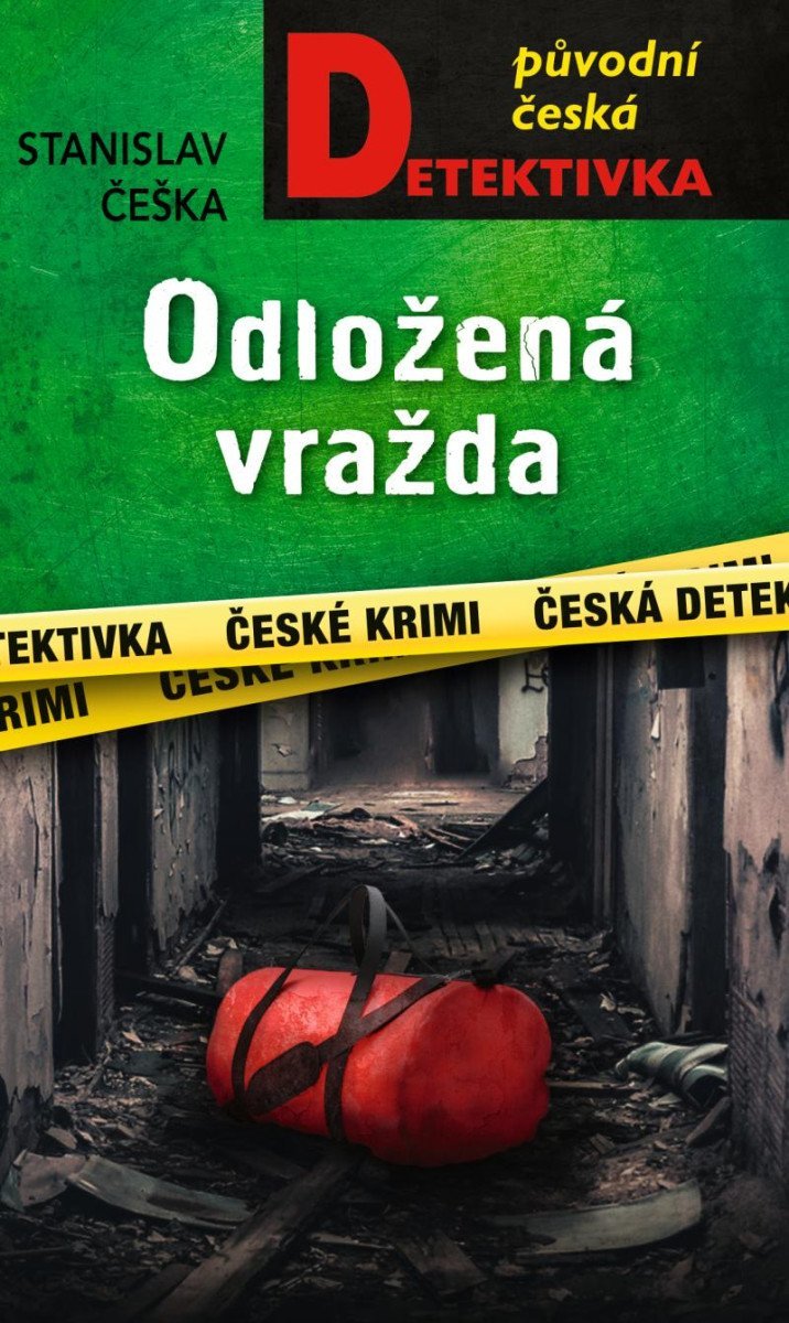 Levně Odložená vražda - Stanislav Češka