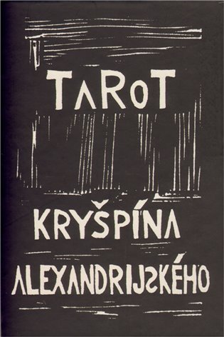 Tarot Kryšpína alexandrijského - Rudolf Rousek