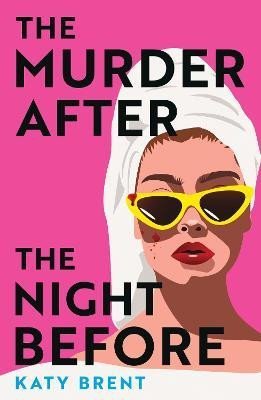 Levně The Murder After the Night Before - Katy Brent