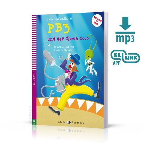 Levně Erste ELI Lektüren 1/A1: PB3 und der Clown Coco + downloadable multimedia - Jane Cadwallader