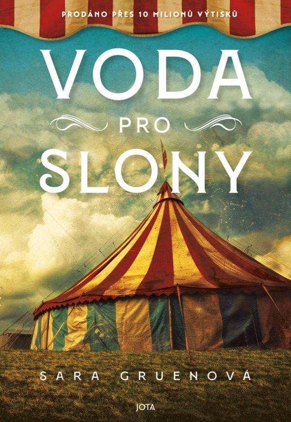 Levně Voda pro slony - Sara Gruen