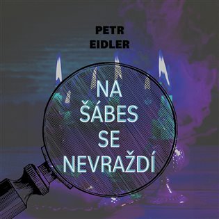 Na šábes se nevraždí - CDmp3 (Čte Martin Preiss) - Petr Eidler