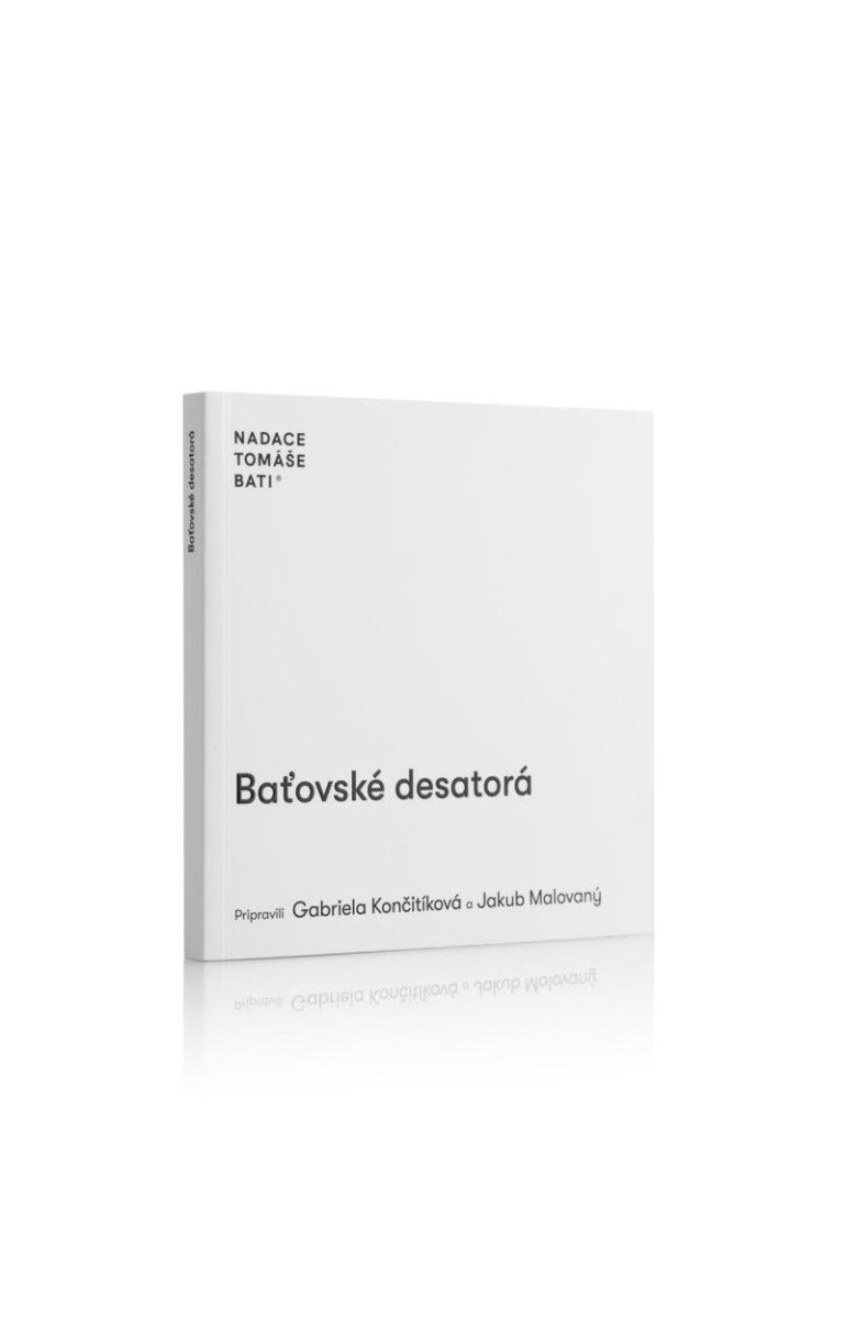 Levně Baťovské desatorá (slovensky) - Gabriela Končitíková