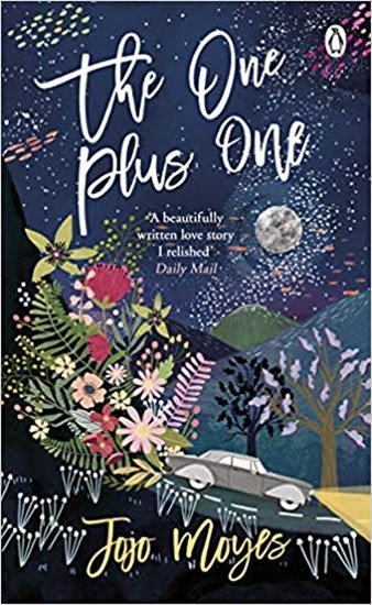 Levně The One Plus One : Discover the author of Me Before You, the love story that captured a million hearts - Jojo Moyes