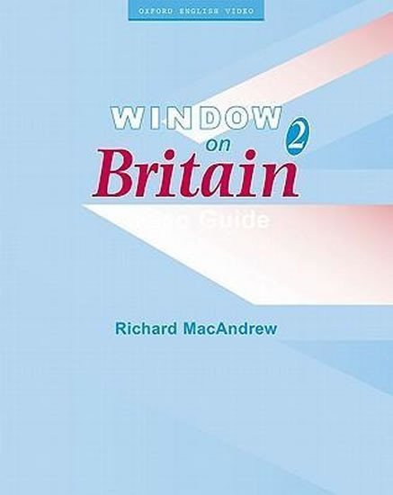 Levně Window on Britain 2 Video Guide - Richard MacAndrew