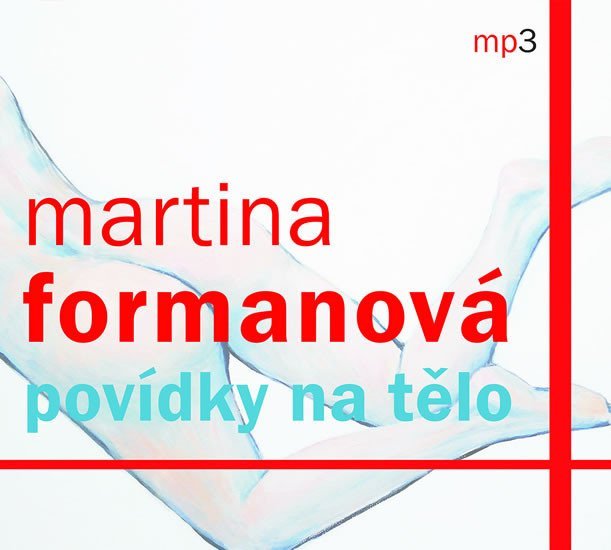 Levně Povídky na tělo - CDmp3 - Martina Formanová