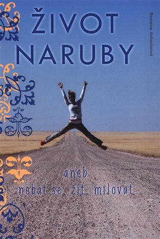 Levně Život naruby - Romana Antonínová