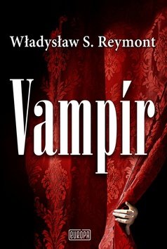 Vampír - Władysław Stanisław Reymont