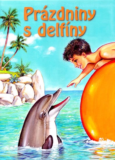 Levně Prázdniny s delfíny