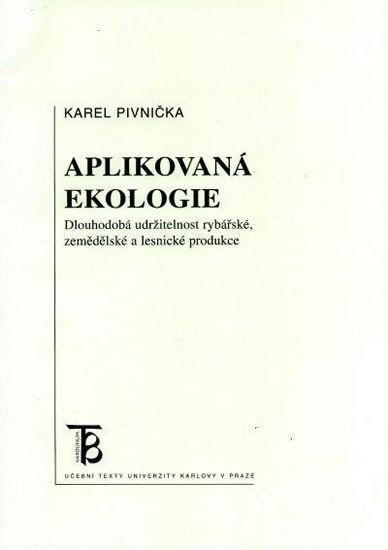 Aplikovaná ekologie - Karel Pivnička