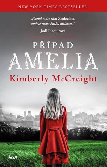 Případ Amelia, 2. vydání - Kimberly McCreight
