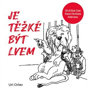 Je těžké být lvem - CDmp3 (Čte Jan Zdražil) - Uri Orlev
