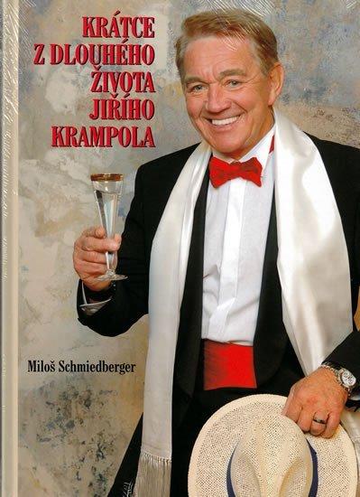 Krátce z dlouhého života Jiřího Krampola - Miloš Schmiedberger