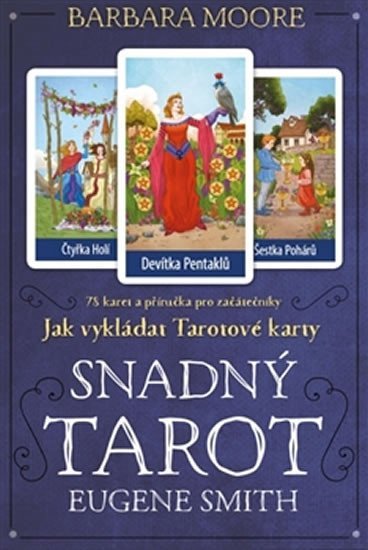 Levně Snadný Tarot - kniha + tarotové karty - Barbara Moore