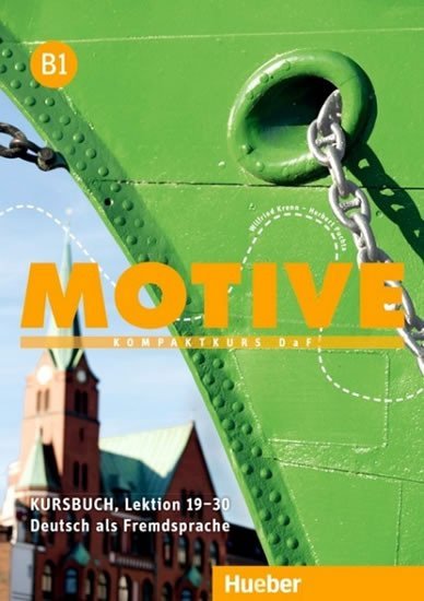 Levně Motive B1: Kursbuch, L. 19-30 - Anne Jacobs