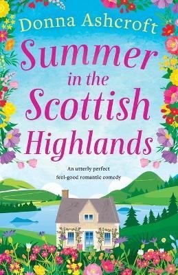 Levně Summer in the Scottish Highlands - Donna Ashcroftová