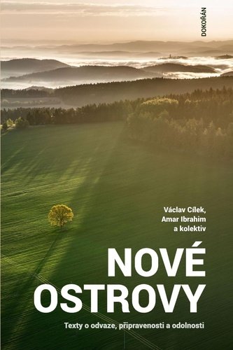 Nové ostrovy - Václav Cílek; Amar Ibrahim