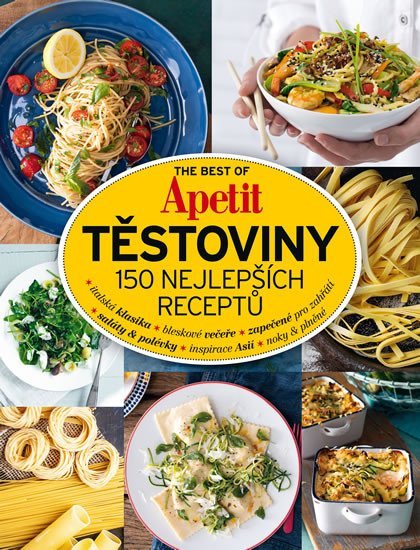 Levně The Best of Apetit III. - Těstoviny 150 nejlepších receptů
