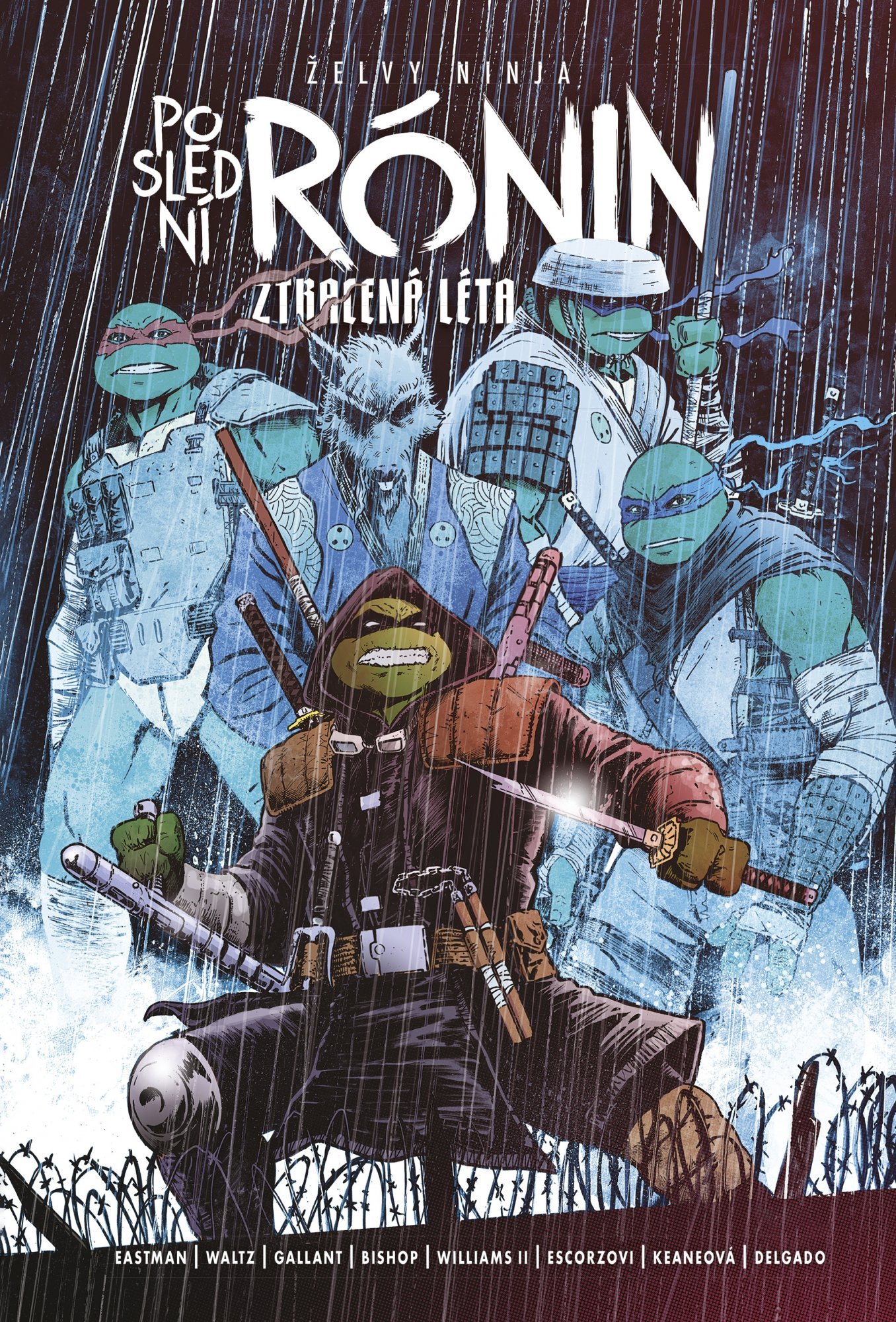 Želvy ninja: Poslední rónin – Ztracená léta - Kevin Eastman