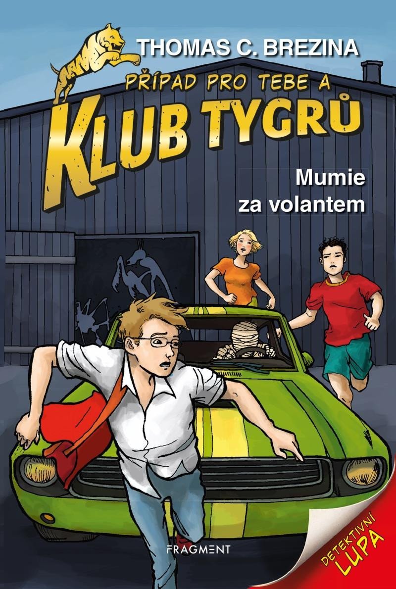Klub Tygrů 14 - Mumie za volantem, 2. vydání - Thomas Conrad Brezina
