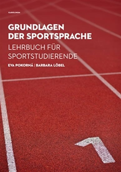 Levně Grundlagen der Sportsprache - Lehrbuch für Sportstudierende + CD - Barbara Löbel